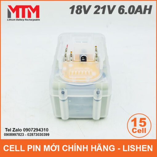 Pin 18v 21v Chan Pho Thong 15cell 6ah Vo Trong Suot